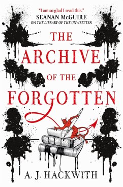 The Archive of the Forgotten - Hackwith, A. J.