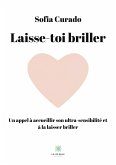 Laisse-toi briller