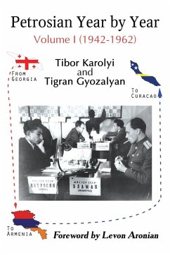 Petrosian Year by Year - Karolyi, Tibor