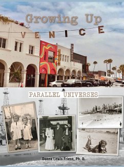 Growing Up Venice - Friess, Donna L