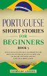 Portuguese Short Stories for Beginners... - Bild 1