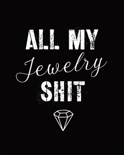 All My Jewelry Shit - Devon, Alice