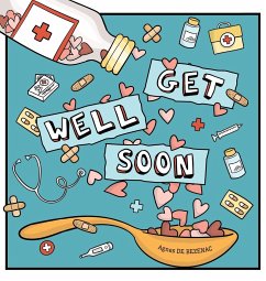 Get Well Soon - De Bezenac, Agnes