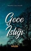 Gece Isligi Gece Isligi
