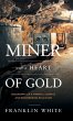 Miner With a Heart of Gold - Bild 1