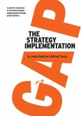 The Strategy Implementation Gap