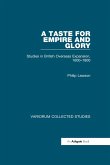 A Taste for Empire and Glory (eBook, ePUB)