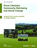 Rural Lifestyles, Community Well-Being and Social Change: Lessons from Country Australia for Global Citizens (eBook, ePUB)