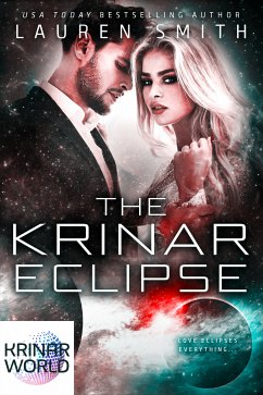 The Krinar Eclipse (eBook, ePUB) - Smith, Lauren