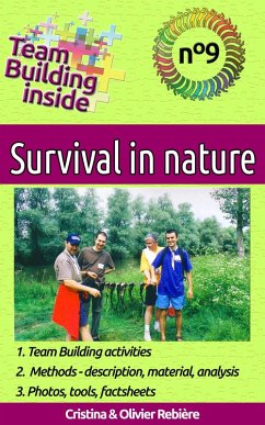 Team Building inside: Survival in nature (eBook, ePUB) - Rebiere, Cristina; Rebiere, Olivier
