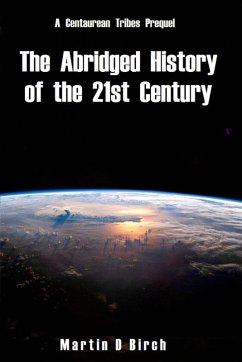Cover The Abridged History of the 21st Century (eBook, ePUB)