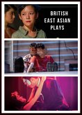 British East Asian Plays (eBook, ePUB)
