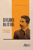 Euclides da Cunha: Da Terra Seca à Terra Molhada (eBook, ePUB)