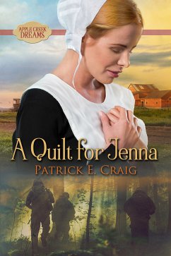 A Quilt For Jenna (eBook, ePUB) - Craig, Patrick E.