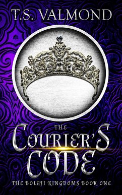 The Courier's Code (eBook, ePUB) - Valmond, T. S.