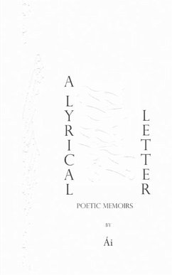 A Lyrical Letter (eBook, ePUB) - Ái