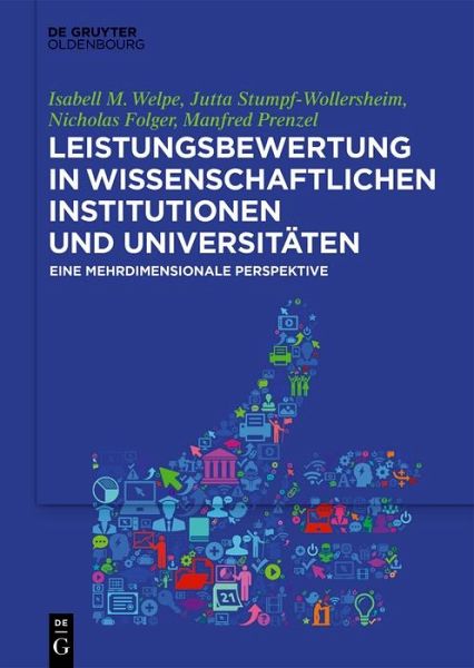 Leistungsbewertung in wissenschaftlichen Institutionen und Universitäten (eBook, PDF)