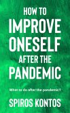 How to Improve Oneself After the Pandemic (eBook, ePUB)