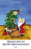 Wünsch dich ins Wunder-Weihnachtsland Band 5 (eBook, ePUB)