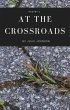 At The Crossroads (Poetry Collection,... - Bild 1