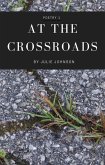 At The Crossroads (Poetry Collection, #1) (eBook, ePUB)