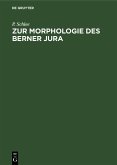 Zur Morphologie des Berner Jura (eBook, PDF)