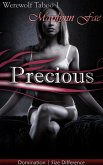 Precious (Werewolf Taboo, #1) (eBook, ePUB) Precious (Werewolf Taboo, #1) (eBook, ePUB)