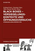 Black Boxes - Versiegelungskontexte und Öffnungsversuche (eBook, PDF)