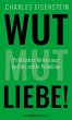 Wut, Mut, Liebe! (eBook, ePUB) - Bild 1