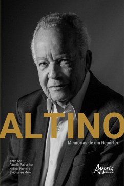 Cover Altino: Memórias de um Repórter (eBook, ePUB)