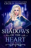 Shadows of the Heart (Fae Files, #2) (eBook, ePUB)