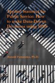 Applied Statistics for Public Service: How to make Data-Driven Decisions using SPSS (eBook, ePUB)