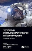 Psychology and Human Performance in Space Programs (eBook, PDF)