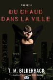 Du Chaud Dans La Ville (eBook, ePUB)