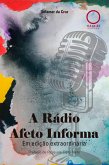 A Rádio Afeto Informa (eBook, ePUB)