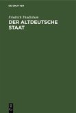 Der altdeutsche Staat (eBook, PDF)