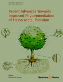 Recent Advances Towards Improved Phytoremediation of Heavy Metal Pollution (eBook, ePUB)