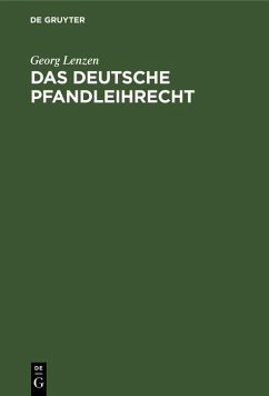 Das deutsche Pfandleihrecht (eBook, PDF) - Lenzen, Georg