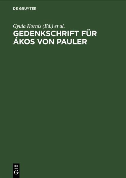 Gedenkschrift für Ákos von Pauler (eBook, PDF)
