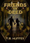 Friends in Deed (Aston West, #2) (eBook, ePUB)