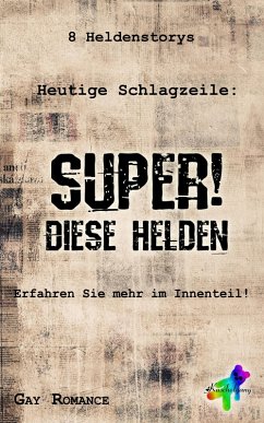Super! Diese Helden (eBook, ePUB) - Kuschelgang, Die