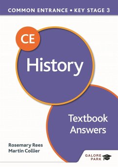 Common Entrance 13+ History for ISEB CE and KS3 Textbook Answers (eBook, ePUB) - Rees, Rosemary