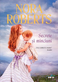 Secrete ¿i minciuni (eBook, ePUB) - Roberts, Nora