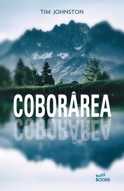 Coborârea (eBook, ePUB) - Johnston, Tim