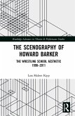 The Scenography of Howard Barker (eBook, ePUB)