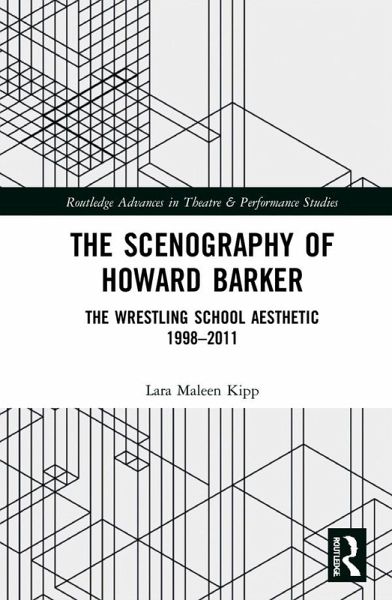 The Scenography of Howard Barker (eBook, ePUB) The Scenography of Howard Barker (eBook, ePUB)