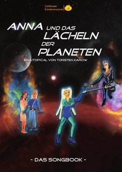 Songbook: Anna und das Lächeln der Planeten (eBook, ePUB) Cover Songbook: Anna und das Lächeln der Planeten (eBook, ePUB)