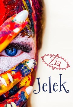 Jelek... (eBook, ePUB) - Zia