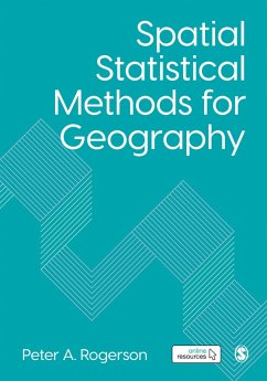 Spatial Statistical Methods for Geography (eBook, ePUB) - Rogerson, Peter A.