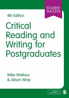 Critical Reading and Writing for Postgraduates (eBook, PDF) - Wallace, Mike; Wray, Alison